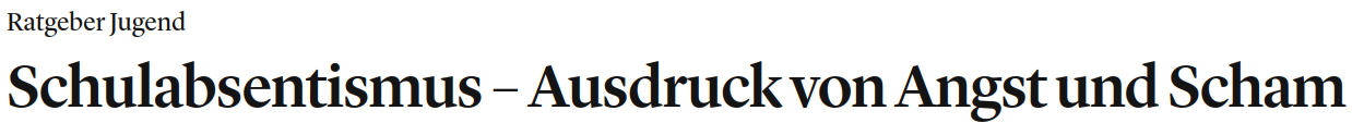 Schulabsentismus - Ausdruck von Angst und Scham